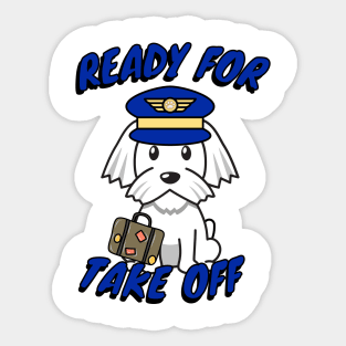 Cute White dog is a pilot Sticker